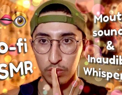 Lo-fi ASMR || mouth sounds and light inaudible whispering