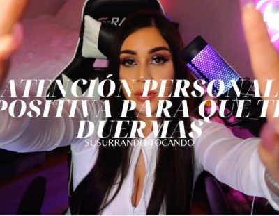 [ASMR] | SPANISH español – Atención personal positiva para que te duermas